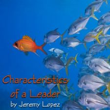 Characteristics of A Leader (teaching CD) by Jeremy Lopez